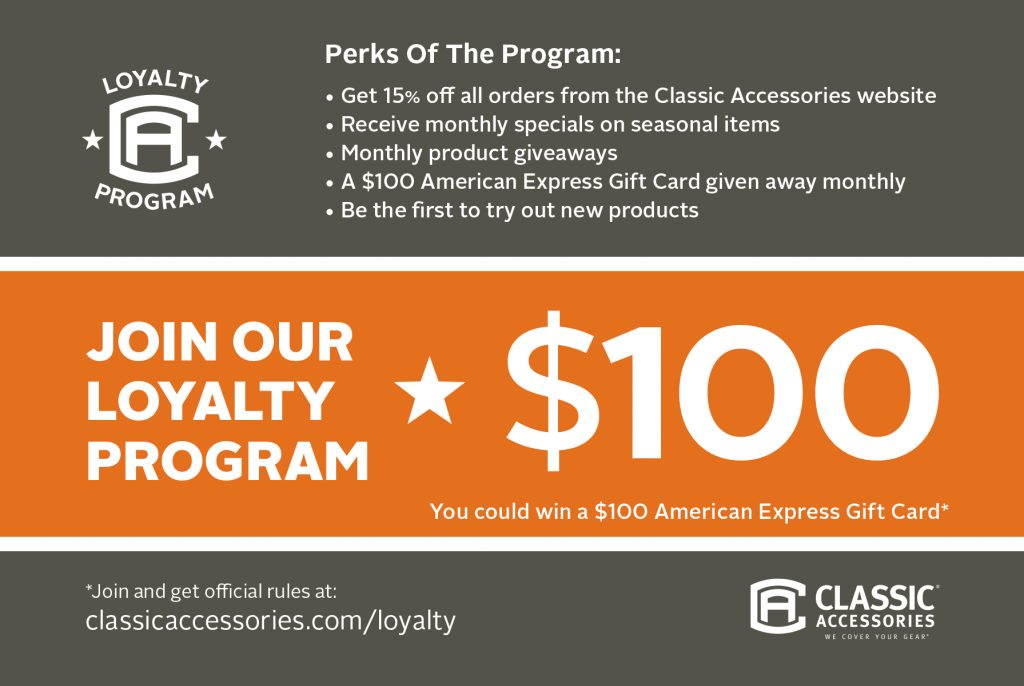 a Loyalty Member! Classic Accessories Blog